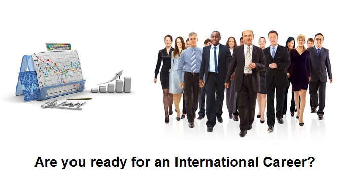 Are you ready for an International Career?